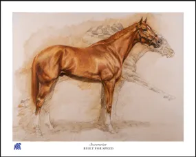 "Built for Speed" Secretariat Print